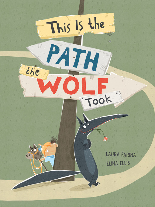 Title details for This Is the Path the Wolf Took by Laura Farina - Available